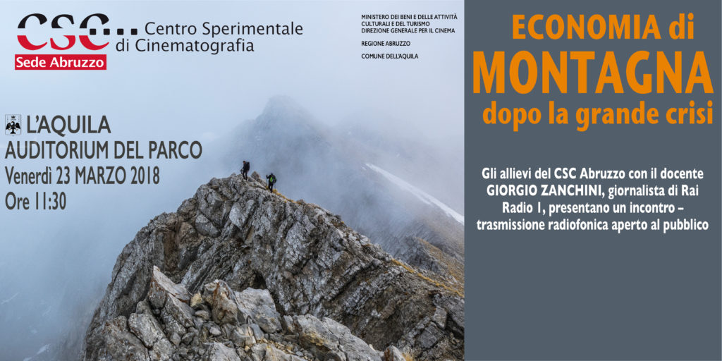 Manifesto "Economia di montagna dopo la grande crisi" 23 marzo ore 11.30 Auditorium del parco a L'Aquila