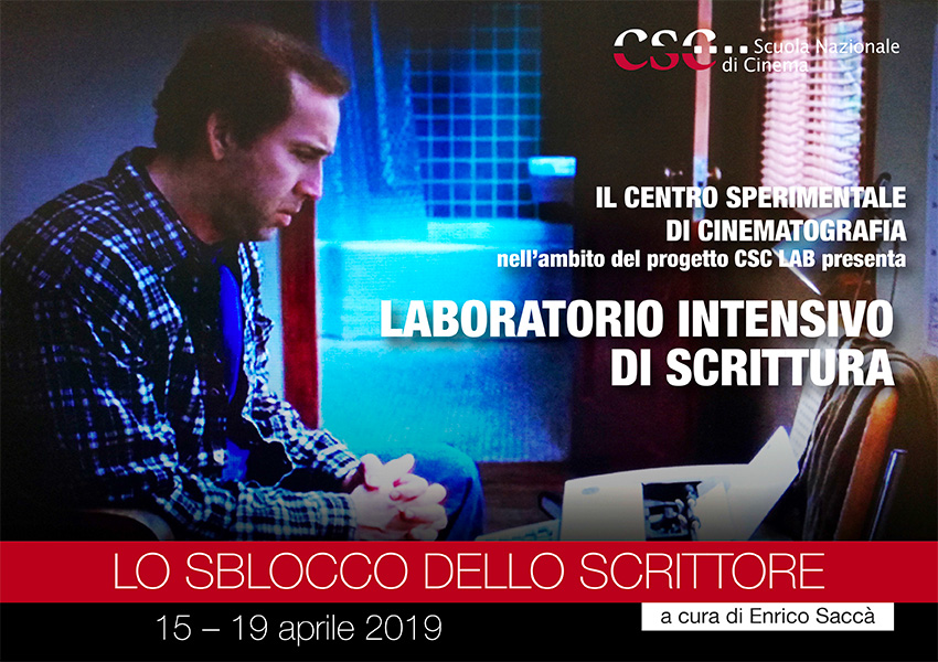 Laboratorio intensivo di scrittura "Lo sblocco dello scrittore", a cura di Enrico Saccà, 15-19 aprile 2019
