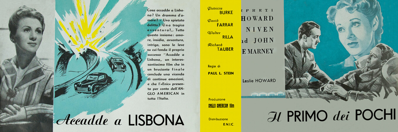 Mostra iconografica Pressbook - Ente nazionale industrie cinematografiche presenta il primo gruppo Anglo American Film: Accadde a Lisbona