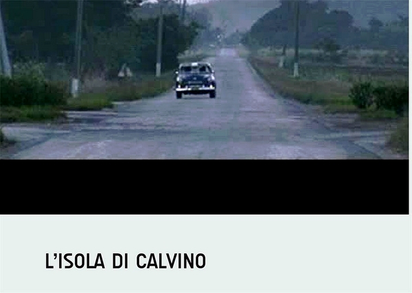 Il documentario "L'isola di Calvino" di Roberto Giannarelli (2006)