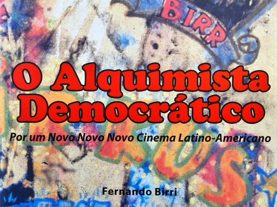 Copertina del volume di Fernando Birri "El alquimista democratico"