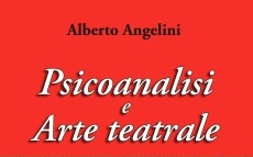 Particolare della copertina del volume di Alberto Angelini, "Psicoanalisi e Arte teatrale"