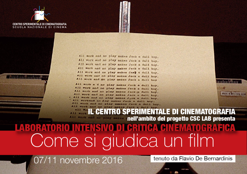 Laboratorio di critica cinematografica "Come si giudica un film" con Flavio De Bernardinis (2016)