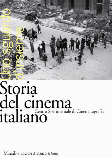 Storia del cinema italiano - Volume 1