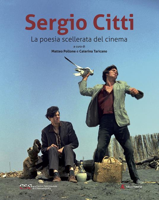Copertina "Sergio Citti. La poesia scellerata del cinema", 2023