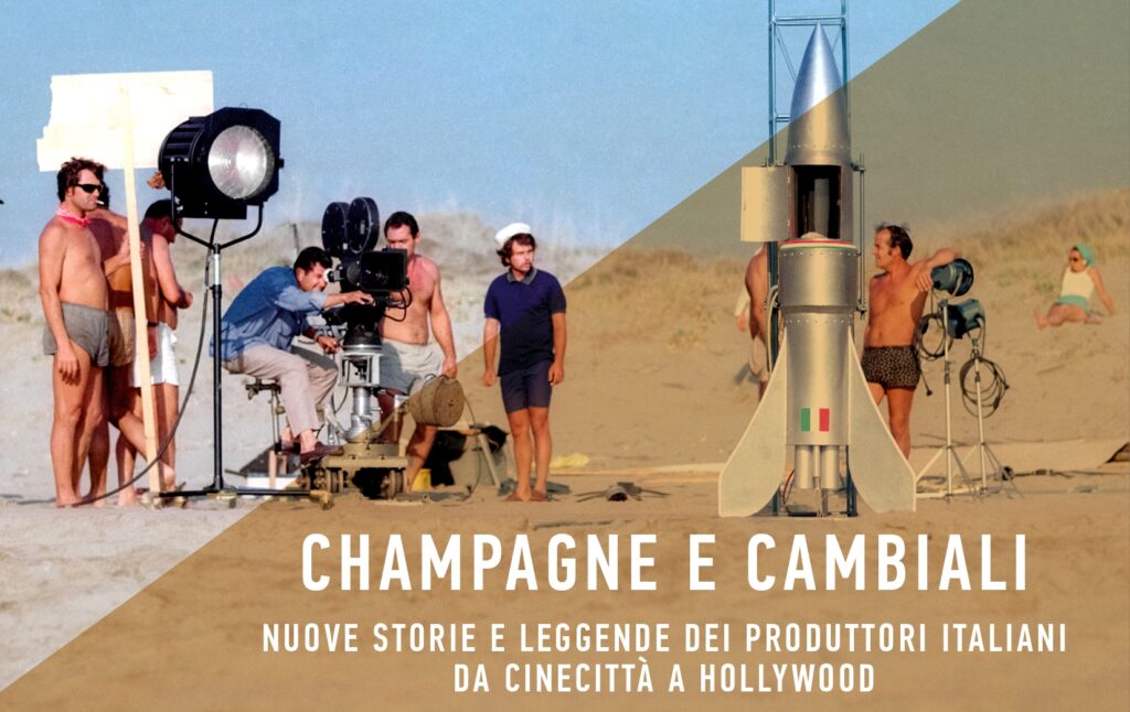 Copertina del libro "Champagne e cambiali. Nuove storie e leggende dei produttori italiani da cinecittà a Hollywood", di Domenico Monetti e Luca Pallanch, particolare